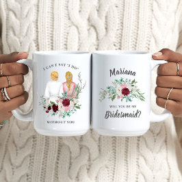 Kommer du att bli min Bridesmaid? Flickor i Robes  Kaffemugg
