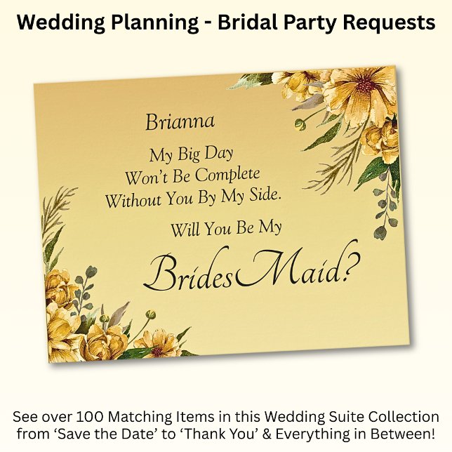 Kommer du att bli min Bridesmaid? Golden Gula blom (Skapare uppladdad)