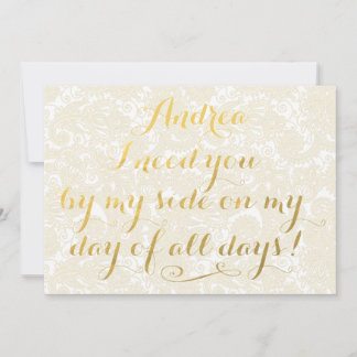 Kommer du att bli min bridesmaid Guld Calligraphy? Inbjudningar