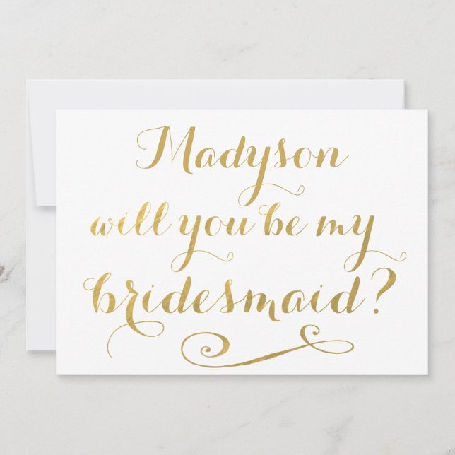 Kommer du att bli min bridesmaid Guld Calligraphy? Inbjudningar (Framsida)