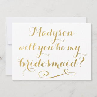 Kommer du att bli min bridesmaid Guld Calligraphy? Inbjudningar