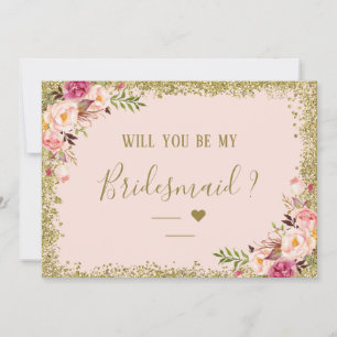 Kommer du att bli min Bridesmaid Guld Glitter Blom Inbjudningar