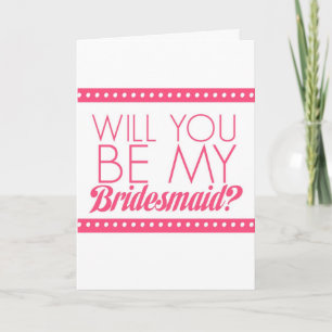 Kommer du att bli min Bridesmaid? Inbjudan