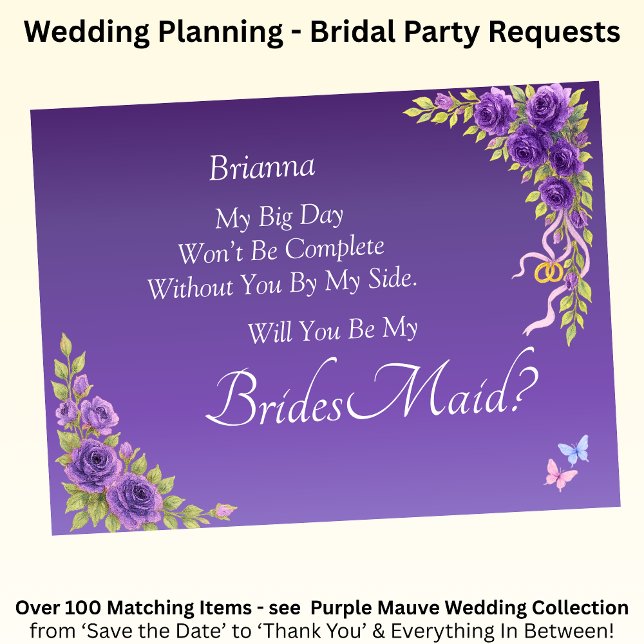 Kommer du att bli min Bridesmaid? Lila Mauve Flowe (Skapare uppladdad)