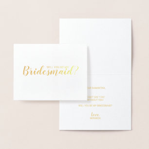 Kommer du att bli min Bridesmaid? Modern skript Gu Folierat Kort