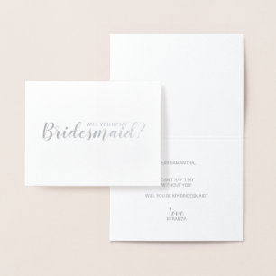 Kommer du att bli min Bridesmaid? Modern skript Si Folierat Kort