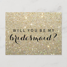 Kommer du att bli min Bridesmaid PC - Guld Glitter Inbjudan Vykort