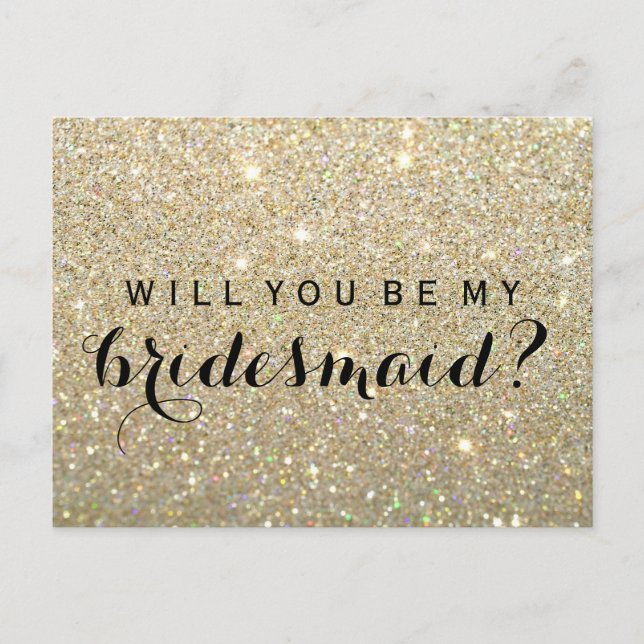 Kommer du att bli min Bridesmaid PC - Guld Glitter Inbjudan Vykort (Framsida)