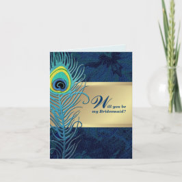 Kommer du att bli min Bridesmaid? Peacock Feather Inbjudan