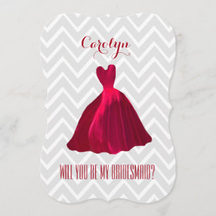 Kommer du att bli min bridesmaid RED GOWN A01A? Inbjudningar
