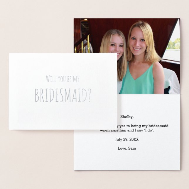 Kommer du att bli min Bridesmaid Silver Foil Paisl Folierat Kort (Display)