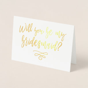 Kommer du att bli min Bridesmaid Typografi? Folierat Kort