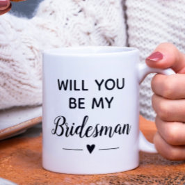 Kommer du att bli min Bridesman Frieri Bröllop? Kaffemugg