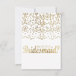 "Kommer du att bli min bridessa?" Faux Guld Confet Inbjudningar