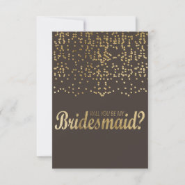 "Kommer du att bli min bridessa?" Faux Guld Confet Inbjudningar