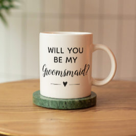 Kommer du att bli min Groomsmaid Frieri Bröllop-ka Kaffemugg
