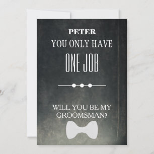 Kommer du att bli min Groomsman? Inbjudningar