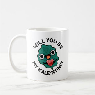 Kommer du att bli min Kale entine Funny Valentine Kaffemugg