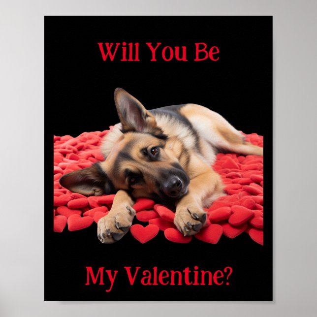 Kommer du att bli min Valentine German Shepherd Po Poster (Framsidan)