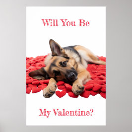 Kommer du att bli min Valentine German Shepherd Po Poster