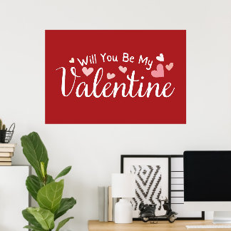 Kommer du att bli min Valentine? Poster