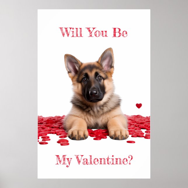Kommer du att bli min Valentine Tyska shepherd Pup Poster (Framsidan)
