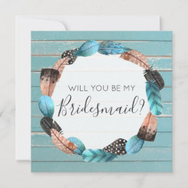 Kommer du att bli mina Bridesmaid Rustic Boho Feat Inbjudningar