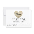 Kommer du att bli mitt Bridesmaid Card - Heart's F