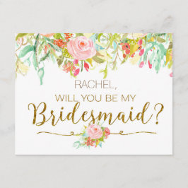 Kommer du att bli mitt Bridesmaid Card Ro Garden? Inbjudningar