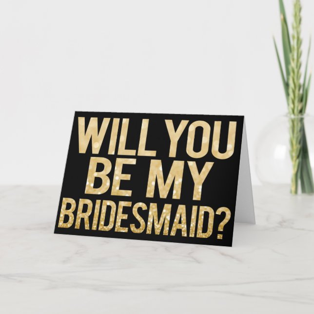 Kommer du att bli mitt Bridesmaid Glitter Typograp Inbjudan (Framsida)