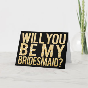 Kommer du att bli mitt Bridesmaid Glitter Typograp Inbjudan