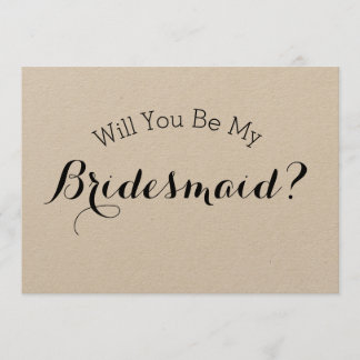 Kommer du att bli mitt Bridesmaid Rustic Card, Kra Inbjudningar