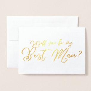 Kommer du att vara min Best Man chic kalligrafi Folierat Kort