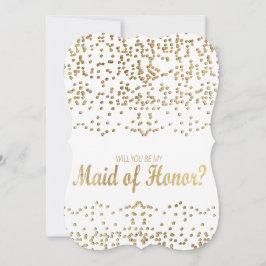 "Kommer du att vara min Maid of honor?" Faux Guld  Inbjudningar