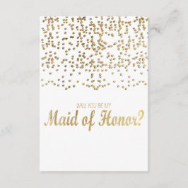 "Kommer du att vara min Maid of honor?" Faux Guld Inbjudningar