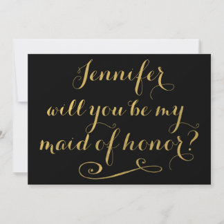 Kommer du att vara min Maid of honor Guld-kalligra Inbjudningar