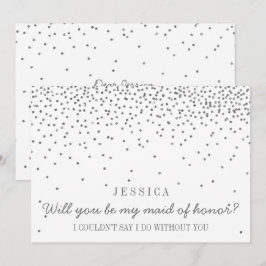 Kommer du att vara min Maid of honor? Silver Confe Inbjudningar