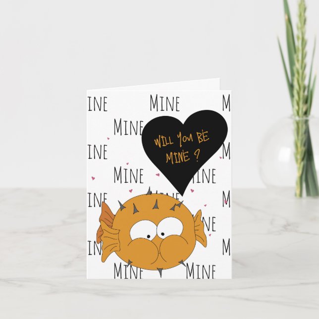 Kommer du att vara min? PufferFish Kärlek + Valent Helgkort (Framsida)