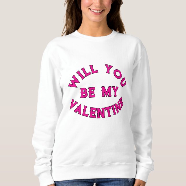 KOMMER DU ATT VARA MIN VALENTINE? T SHIRT (Framsida)