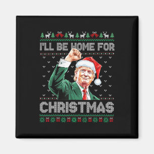 Kommer du hem till jultomten Jultomten Trump Magnet