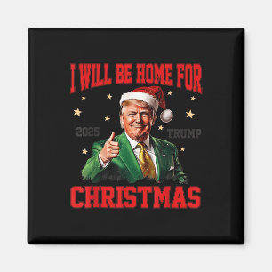 Kommer du hem till jultomten Jultomten Trump Magnet