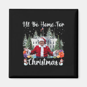 Kommer du hem till jultomten Jultomten Trump Magnet