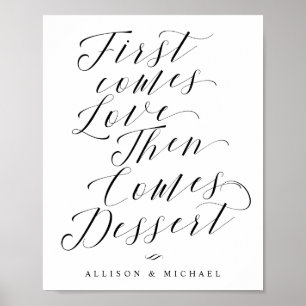 Kommer först Kärlek Dessert Pub Bröllop-signalen Poster