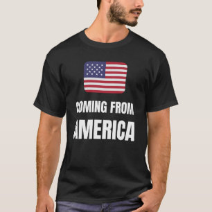 Kommer från Amerika T Shirt