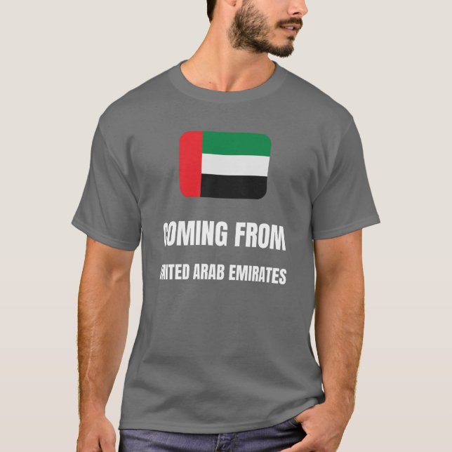 Kommer från Förenade Arabemiraten T Shirt (Framsida)