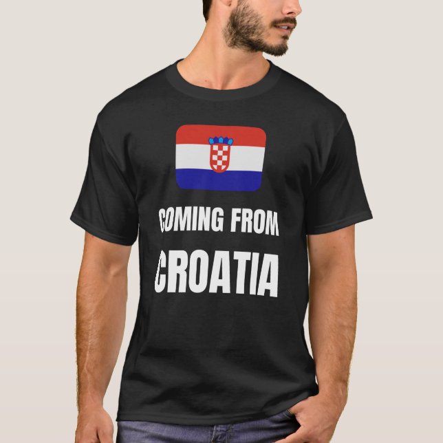 Kommer från Kroatien T Shirt (Framsida)