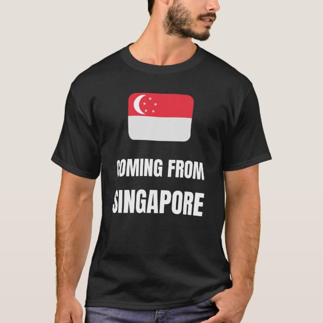 Kommer från Singapore T Shirt (Framsida)