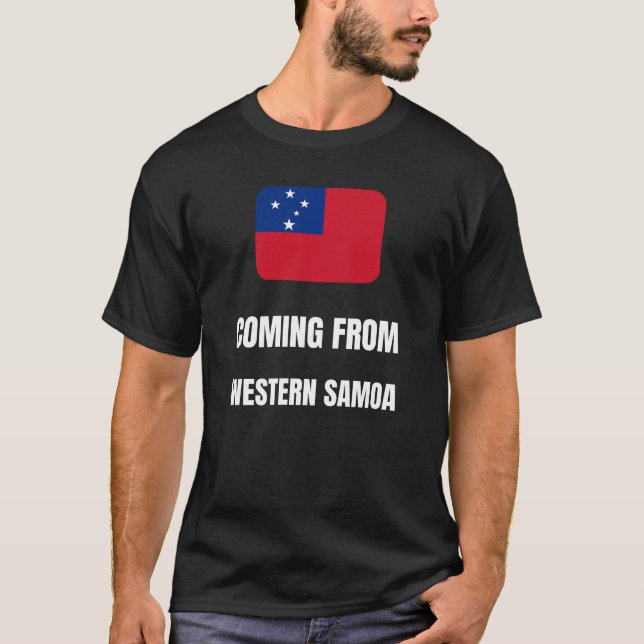 Kommer från Westerna Samoa T Shirt (Framsida)