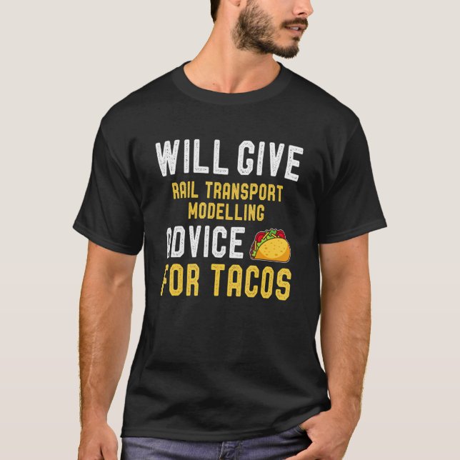 Kommer Ge att ge råd om trafikmodellering för Taco T Shirt (Framsida)