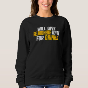 Kommer Ge Förhållande Råd För Drycker T Shirt